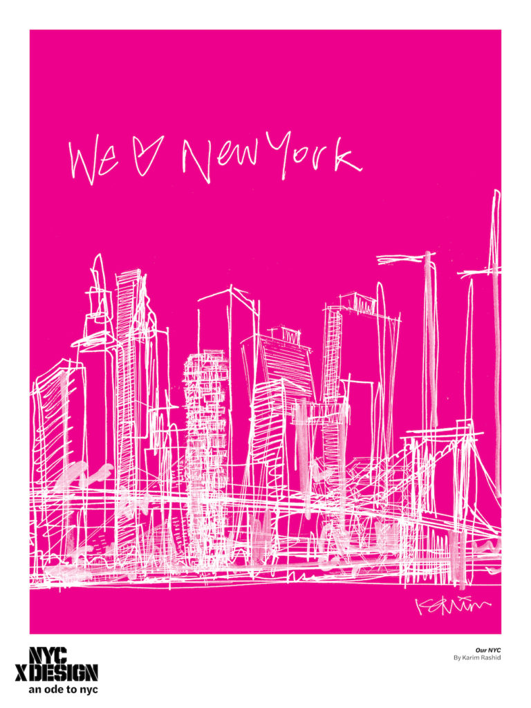 Ode to New York We love New York poster by Karim Rashid hot pink background with a scribbled cityscape in white