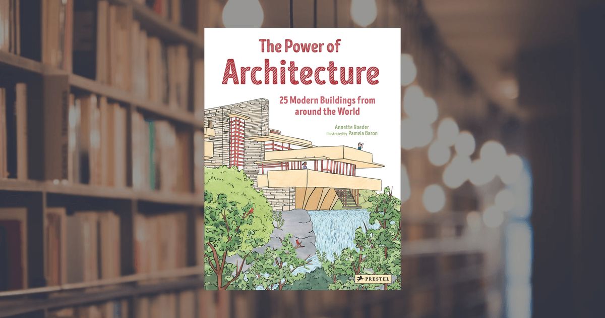 Architecture 101: Children’s Book Features 25 Modern Buildings Across the Globe
